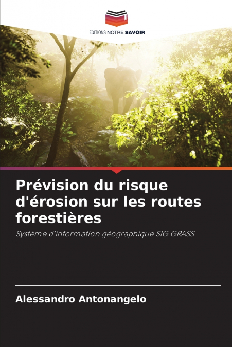 Prévision du risque d’érosion sur les routes forestières