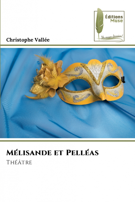 Mélisande et Pelléas
