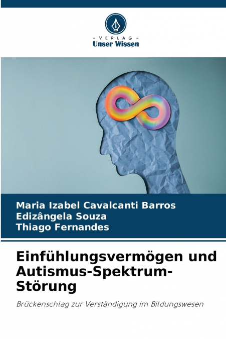 Einfühlungsvermögen und Autismus-Spektrum-Störung