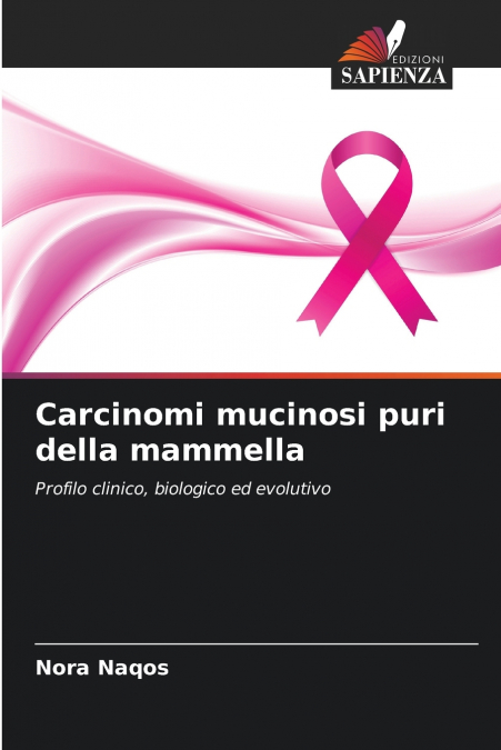 Carcinomi mucinosi puri della mammella