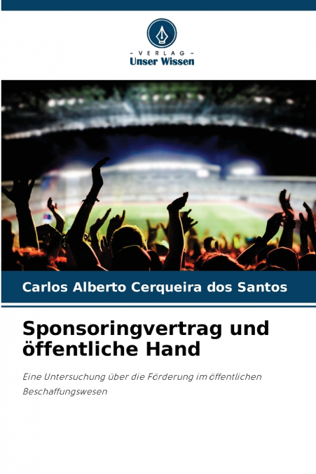 Sponsoringvertrag und öffentliche Hand