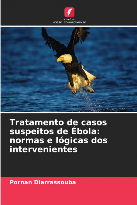 Tratamento de casos suspeitos de Ébola