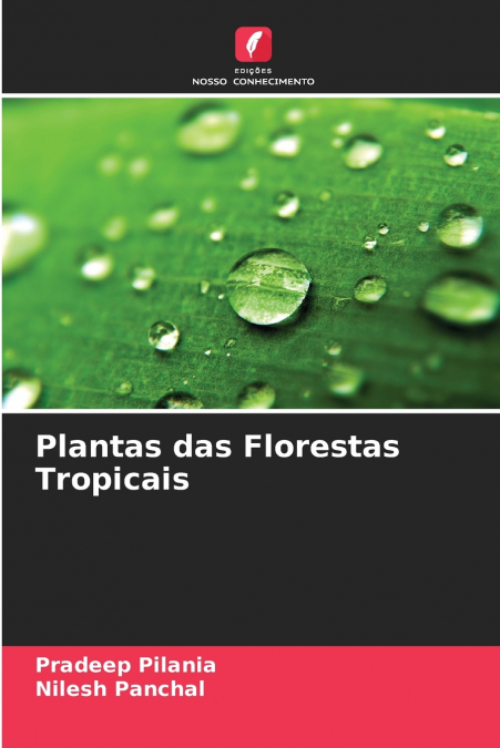 Plantas das Florestas Tropicais