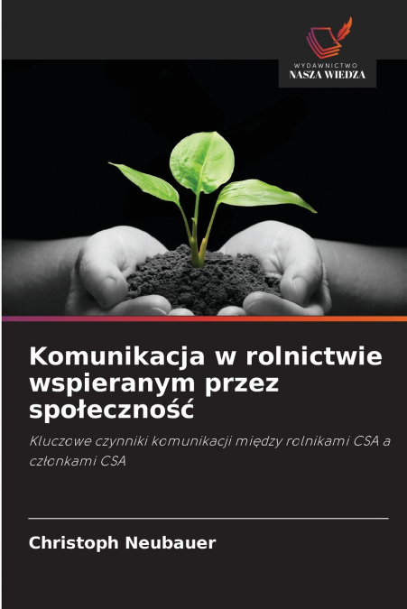 Komunikacja w rolnictwie wspieranym przez społeczność