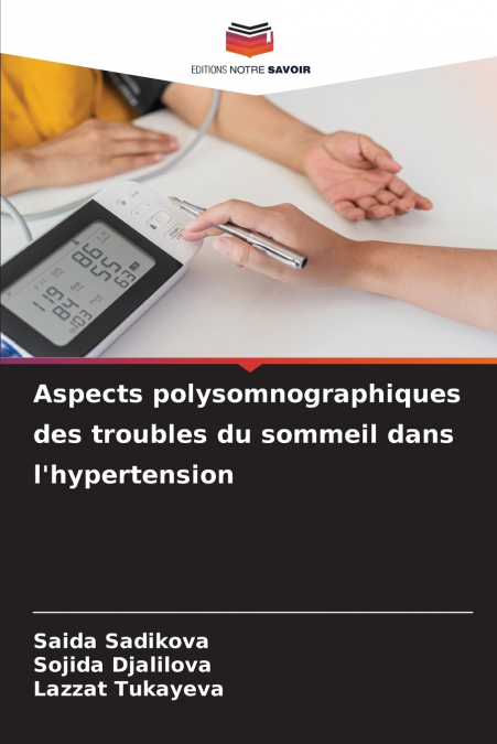 Aspects polysomnographiques des troubles du sommeil dans l’hypertension