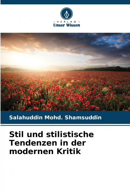 Stil und stilistische Tendenzen in der modernen Kritik