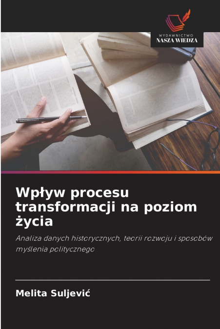 Wpływ procesu transformacji na poziom życia