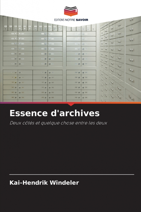 Essence d’archives