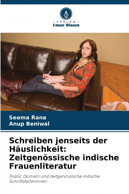 Schreiben jenseits der Häuslichkeit