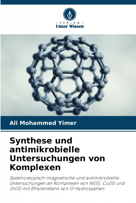 Synthese und antimikrobielle Untersuchungen von Komplexen