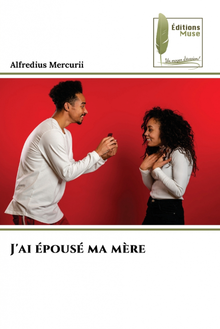 J’ai épousé ma mère