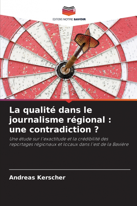 La qualité dans le journalisme régional