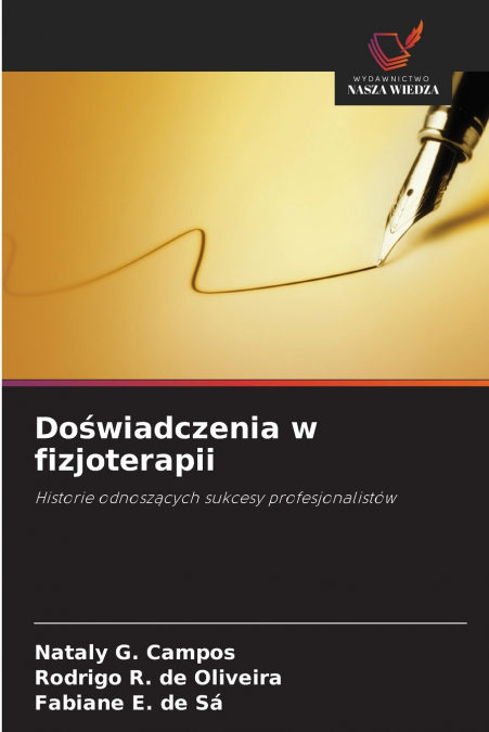 Doświadczenia w fizjoterapii