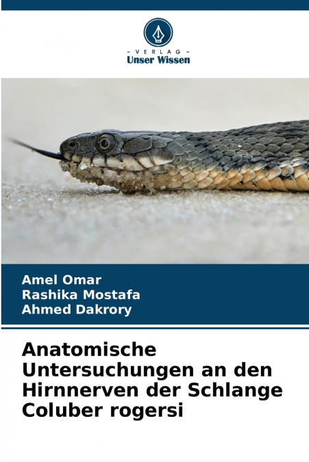 Anatomische Untersuchungen an den Hirnnerven der Schlange Coluber rogersi