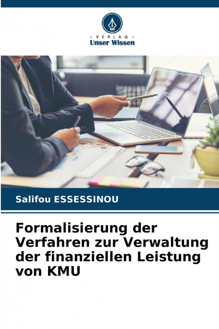 Formalisierung der Verfahren zur Verwaltung der finanziellen Leistung von KMU