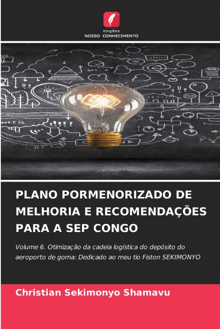 PLANO PORMENORIZADO DE MELHORIA E RECOMENDAÇÕES PARA A SEP CONGO