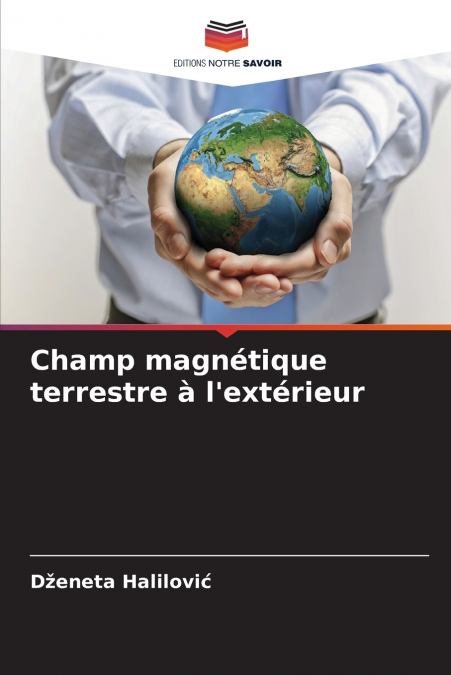 Champ magnétique terrestre à l’extérieur