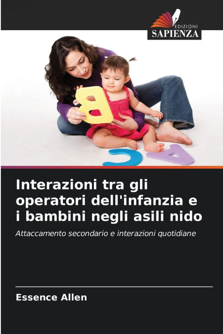 Interazioni tra gli operatori dell’infanzia e i bambini negli asili nido