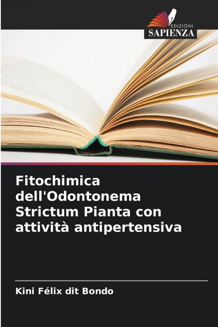 Fitochimica dell’Odontonema Strictum Pianta con attività antipertensiva