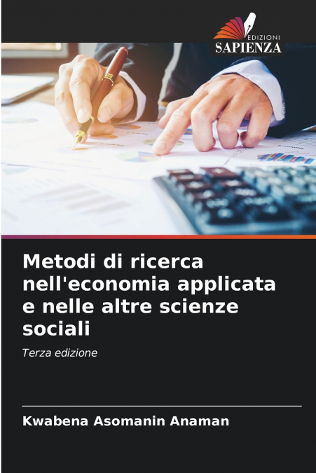 Metodi di ricerca nell’economia applicata e nelle altre scienze sociali