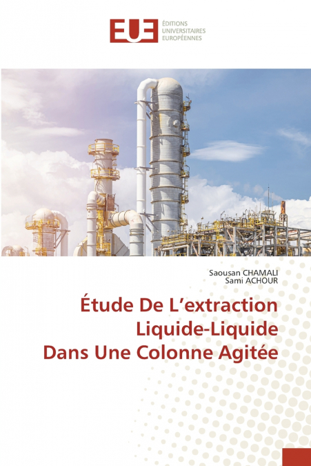 Étude De L’extraction Liquide-Liquide Dans Une Colonne Agitée