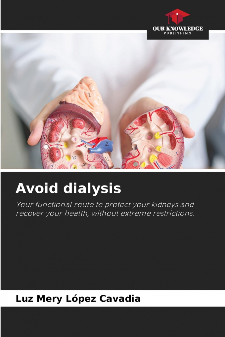 Avoid dialysis