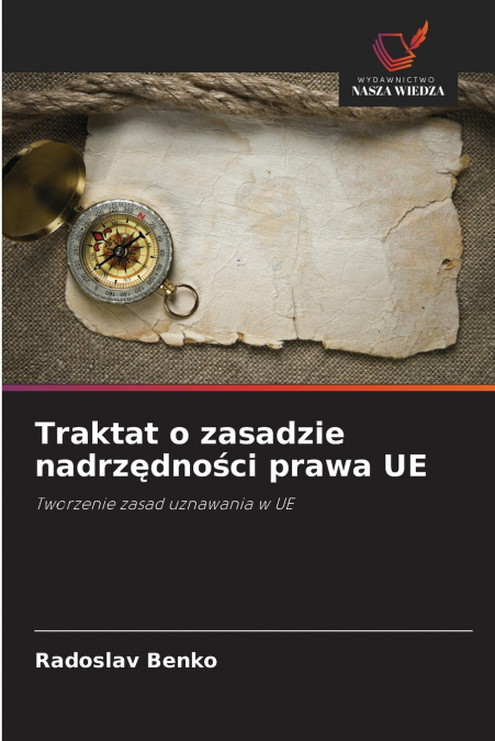Traktat o zasadzie nadrzędności prawa UE