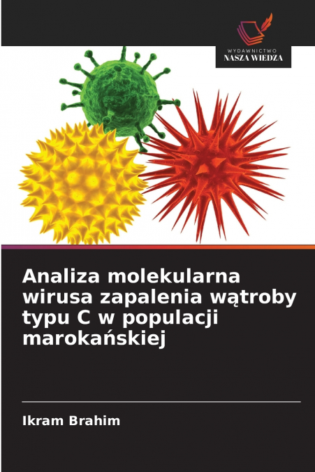 Analiza molekularna wirusa zapalenia wątroby typu C w populacji marokańskiej