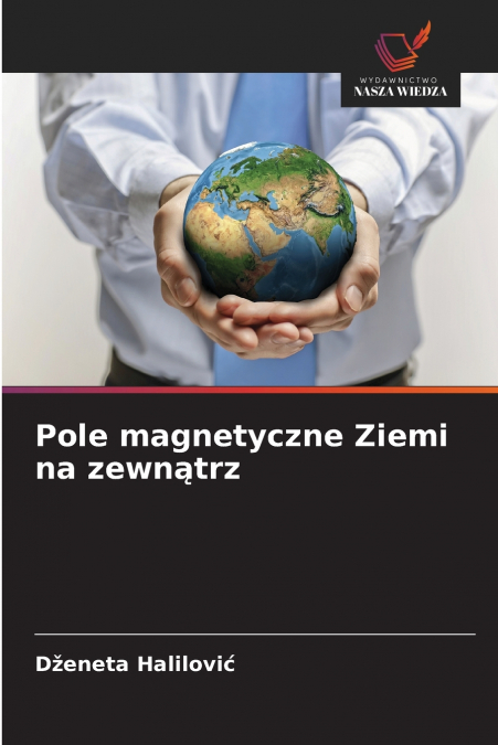 Pole magnetyczne Ziemi na zewnątrz