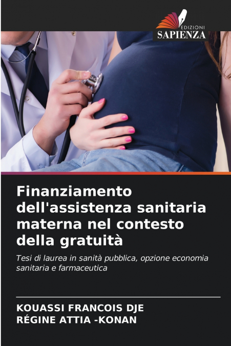 Finanziamento dell’assistenza sanitaria materna nel contesto della gratuità