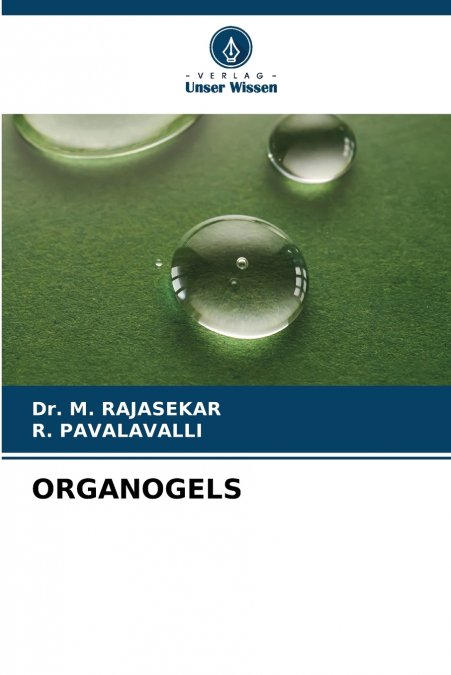 ORGANOGELS