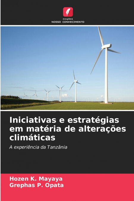 Iniciativas e estratégias em matéria de alterações climáticas