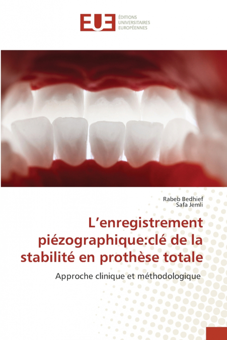 L’enregistrement piézographique