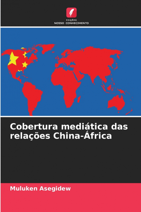 Cobertura mediática das relações China-África
