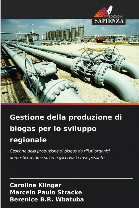 Gestione della produzione di biogas per lo sviluppo regionale