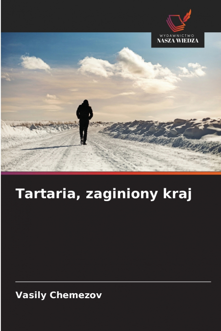Tartaria, zaginiony kraj