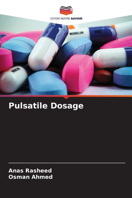 Pulsatile Dosage
