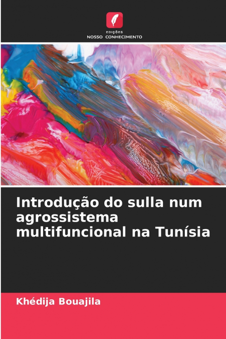 Introdução do sulla num agrossistema multifuncional na Tunísia