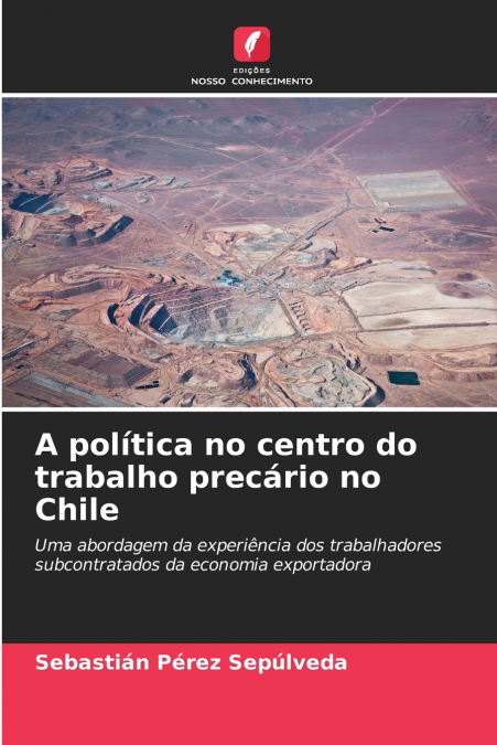 A política no centro do trabalho precário no Chile