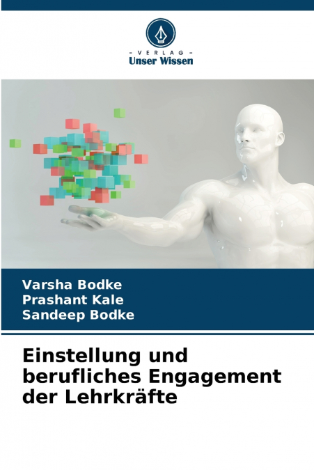 Einstellung und berufliches Engagement der Lehrkräfte
