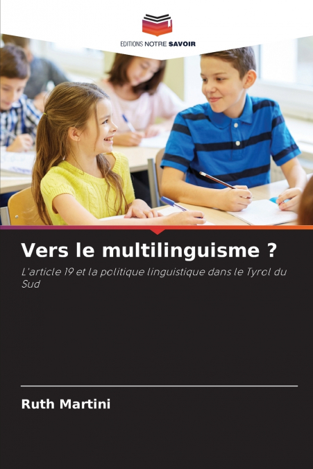 Vers le multilinguisme ?