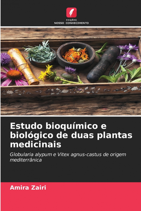 Estudo bioquímico e biológico de duas plantas medicinais