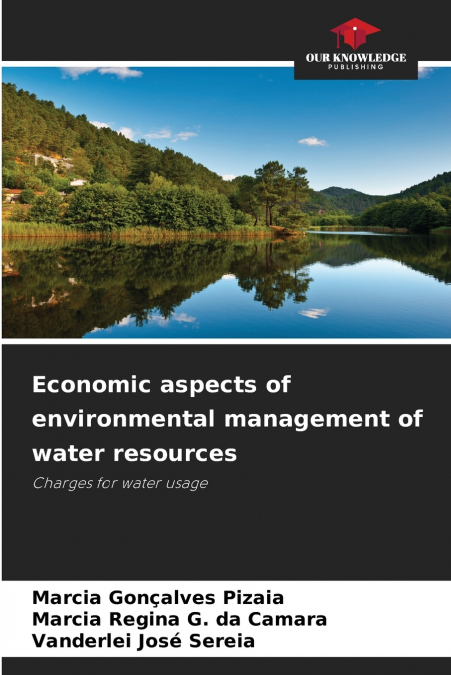 Economic aspects of environmental management of water resources