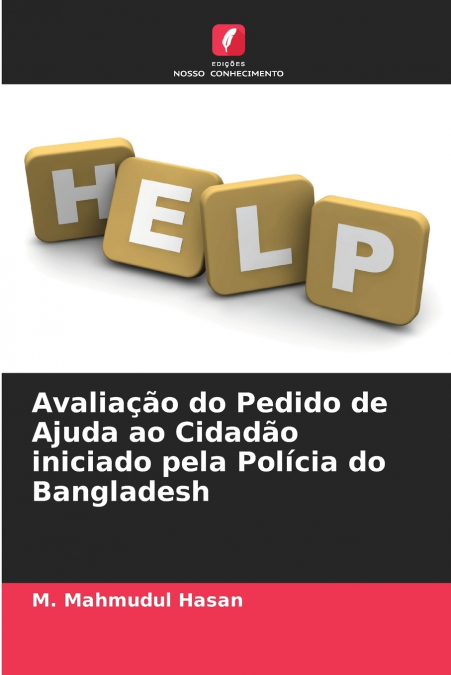 Avaliação do Pedido de Ajuda ao Cidadão iniciado pela Polícia do Bangladesh