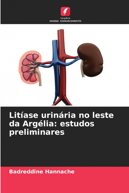 Litíase urinária no leste da Argélia