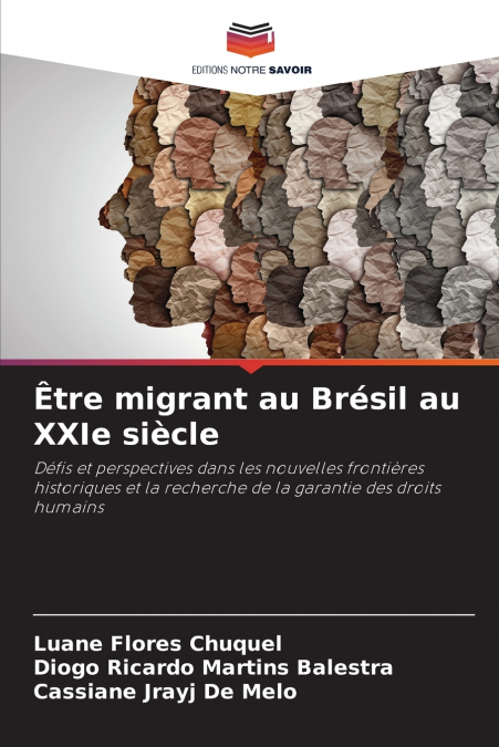 Être migrant au Brésil au XXIe siècle