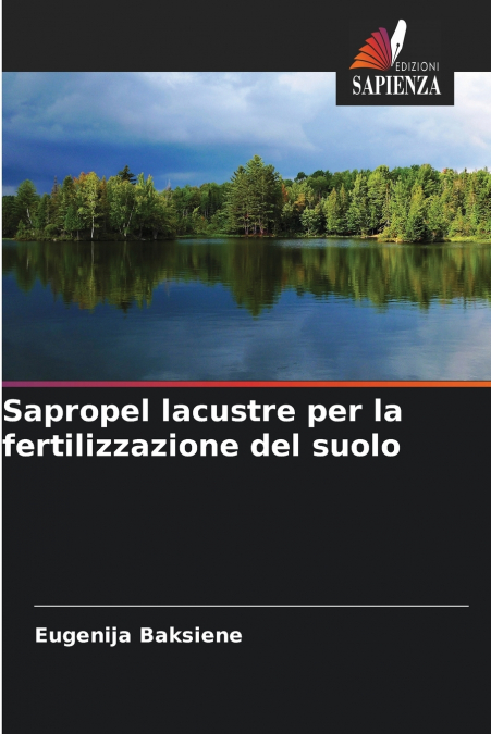 Sapropel lacustre per la fertilizzazione del suolo