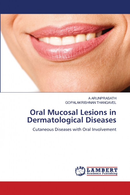 Oral Mucosal Lesions in Dermatological Diseases