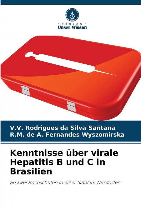 Kenntnisse über virale Hepatitis B und C in Brasilien
