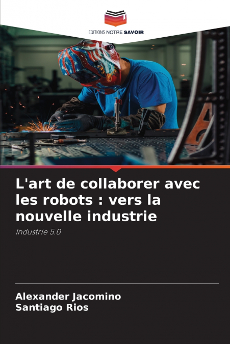 L’art de collaborer avec les robots